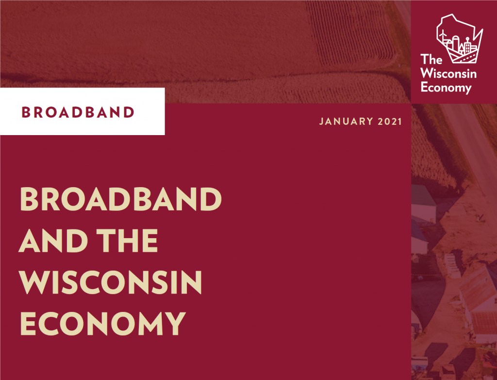 Broadband and the Wisconsin Economy