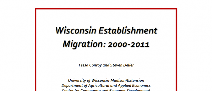 Relocation Patterns of Wisconsin Businesses: The Migration or Relocation Patterns of Wisconsin Businesses