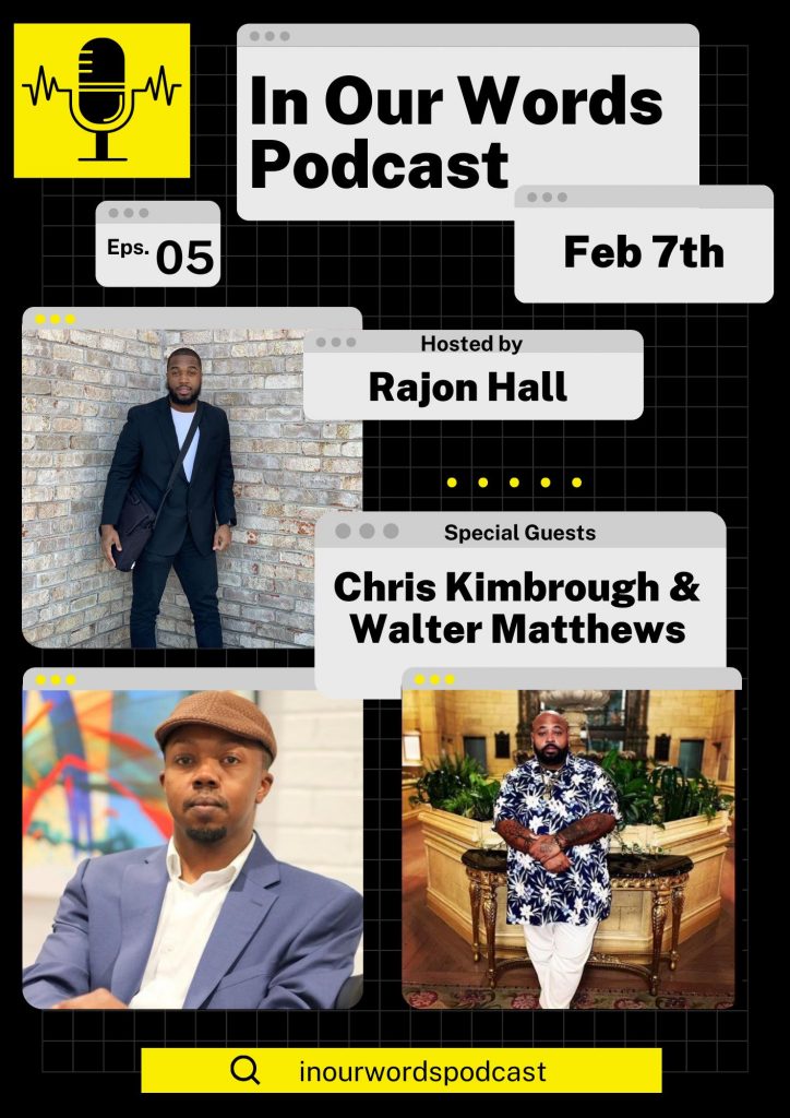 In Our Words (Episode 5)
