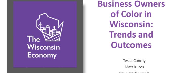 Business Owners of Color in Wisconsin: Trends & Outcomes